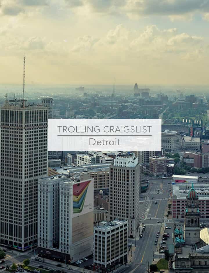 Trolling Craigslist Detroit