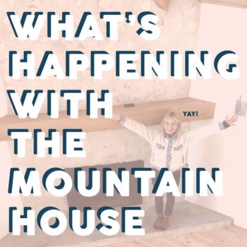 Emily Henderson Mountain Fixer House Update Opener New