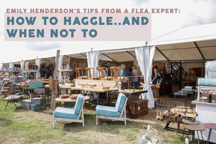Emily Henderson Flea Market To Haggle Or Not Opener