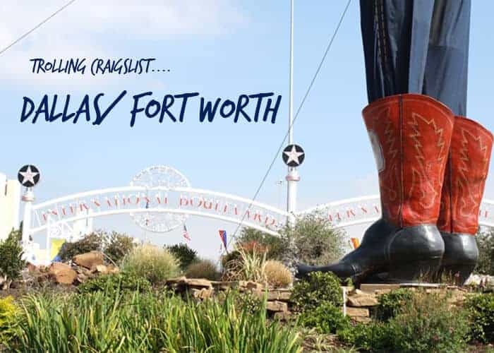 Trolling Craigslist DFW