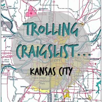 Trolling Craigslist KC
