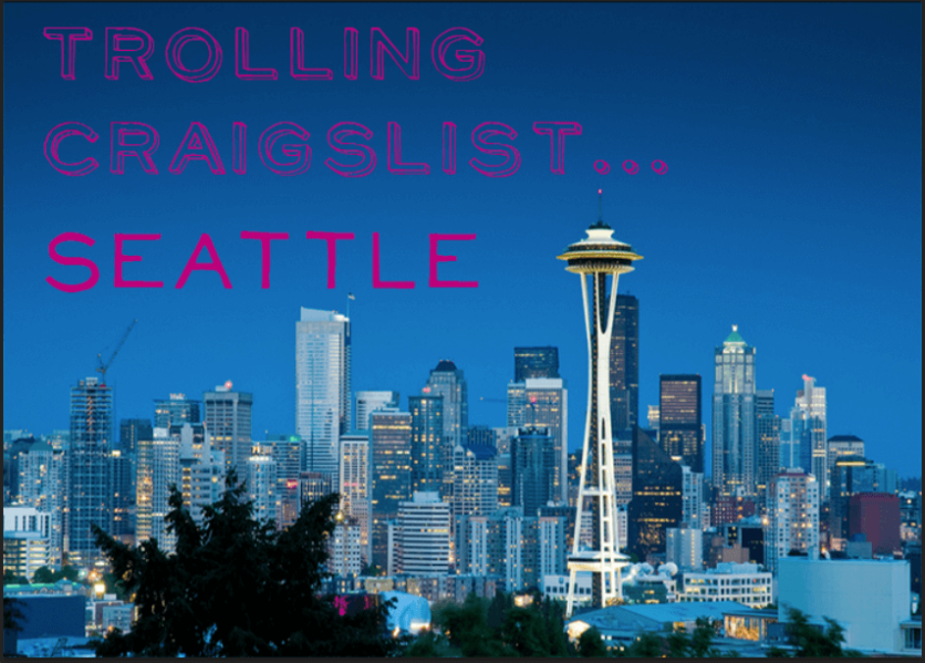 Trolling Craigslist Seattle